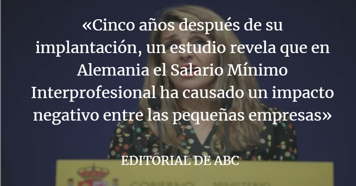 Editorial ABC: Sin demagogias en la subida del salario mínimo