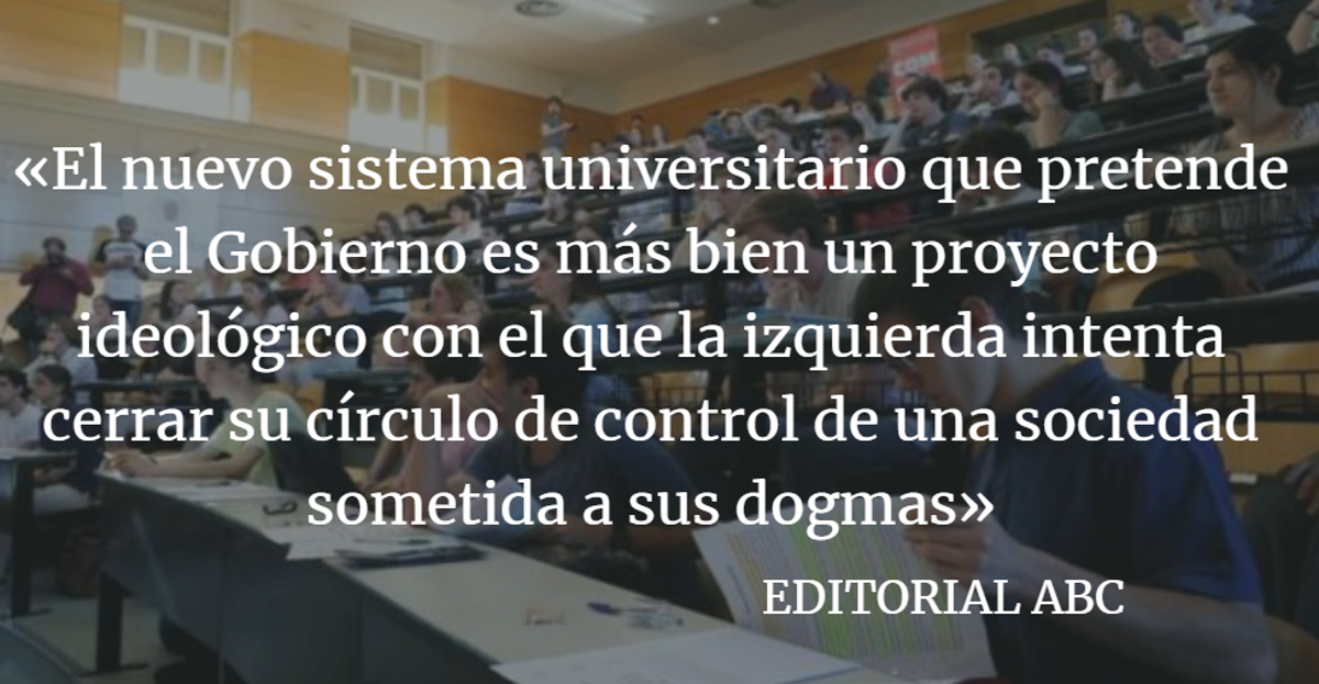 Editorial ABC: Asalto ideológico a la universidad