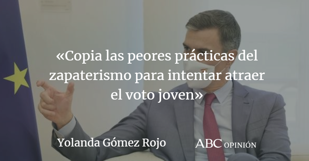 Yolanda Gómez Rojo: Sánchez tira de chequera