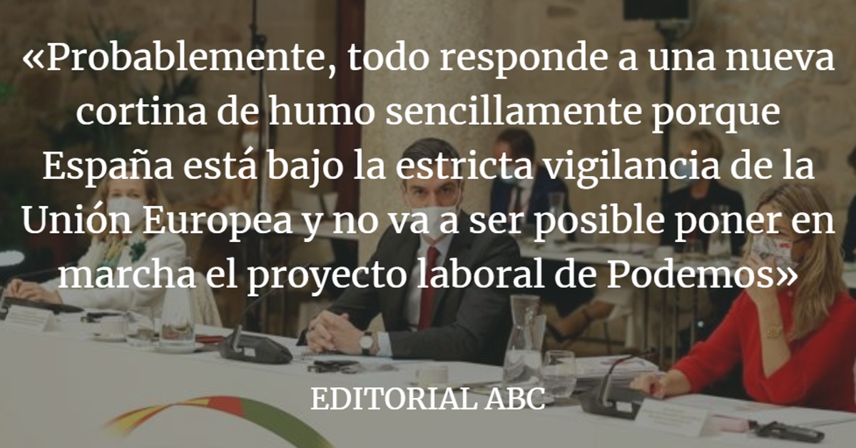 Editorial ABC: Sánchez no se aclara con la reforma laboral