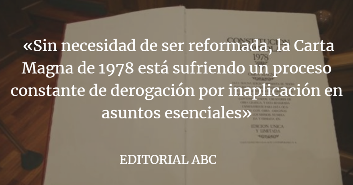 Editorial ABC: La izquierda y la Constitución