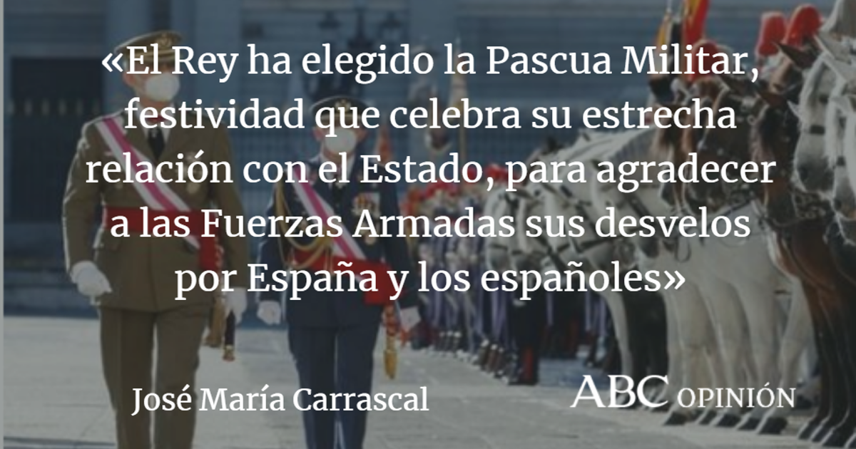 José María Carrascal: El ejercito y la Monarquía