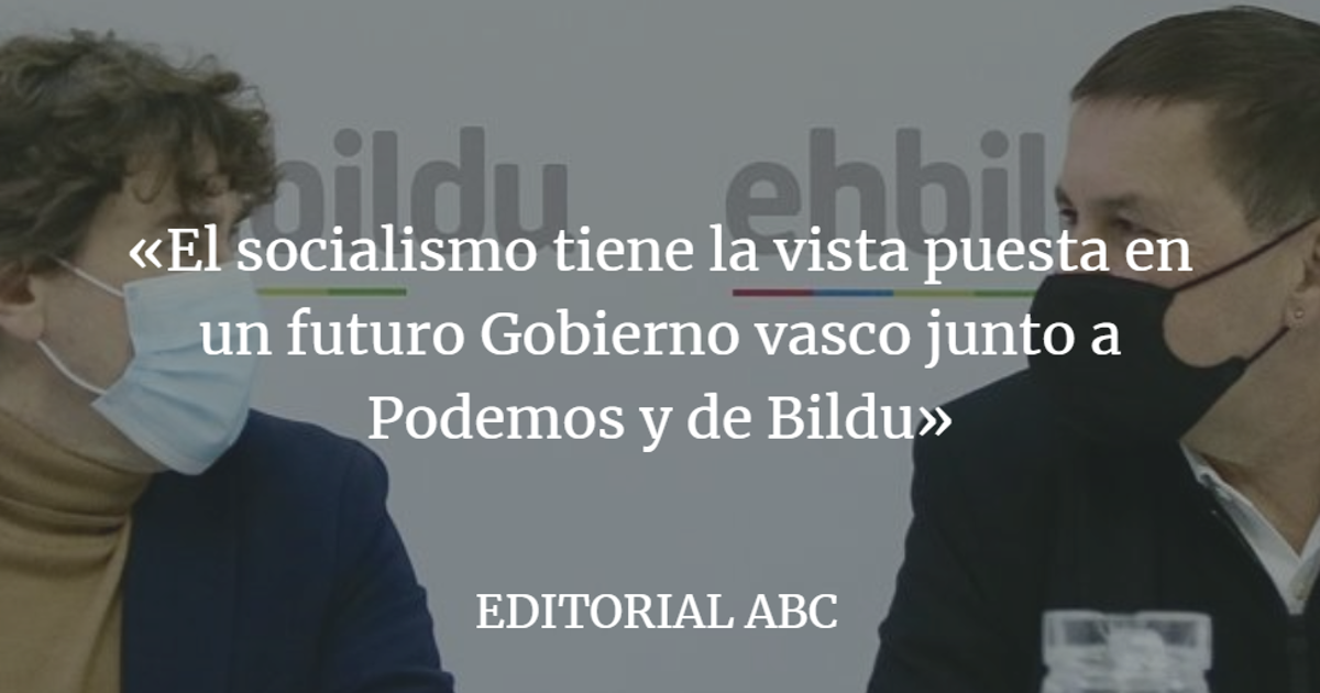 Editorial ABC: Fuera caretas en el idilio entre el PSOE y Bildu