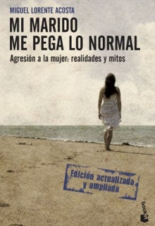 Miguel Lorente es autor del libro 'Mi marido me pega lo normal'