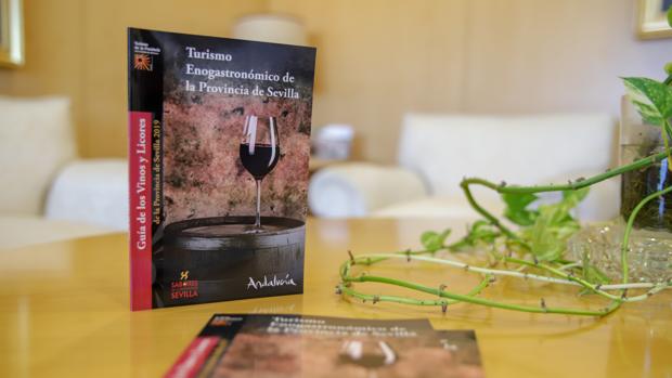 La Diputación promociona el turismo enogastronómico en una guía de vinos y licores de la provincia de Sevilla