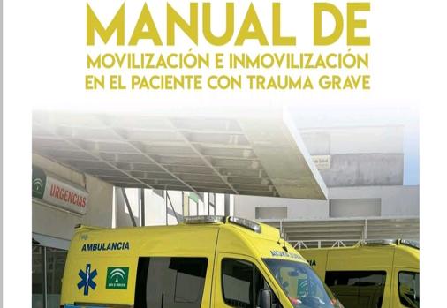 Profesionales sanitarios elaboran un manual de movilización e inmovilización del paciente con trauma grave