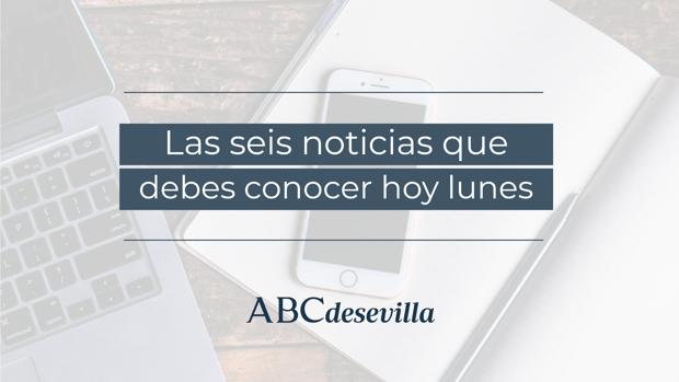 Las seis noticias que debes conocer hoy, lunes 14 de diciembre