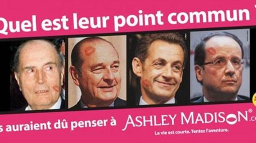 Cartel publicitario de la empresa Ashley Madison en el que aparecían los expresidentes galos François Mitterand, Jacques Chirac y Nicolas Sarkozy, así como al actual mandatario, François Hollande