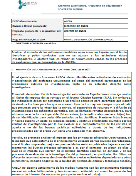 Fragmento de la respuesta, vía Portal de Transparencia, de la Aneca a ABC en la que figura el motivo que los llevó a hacer el contrato