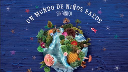 Cartel del concierto 'Un mundo de niños raros'