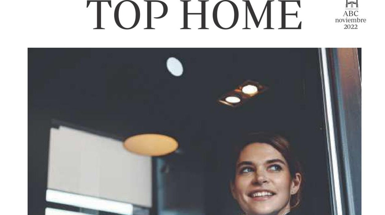 Top Home es la revista sobre inmobiliaria y decoración de ABC