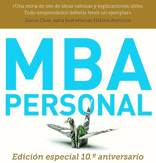 El libro recomendado de hoy es MBA Personal de Josh Kaufman. En el